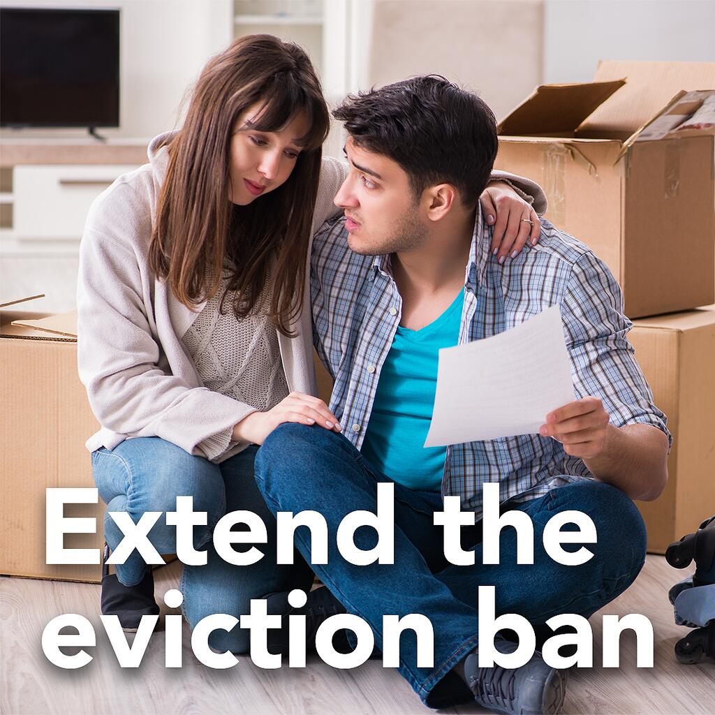 Extend the Eviction Ban Financial Services Union