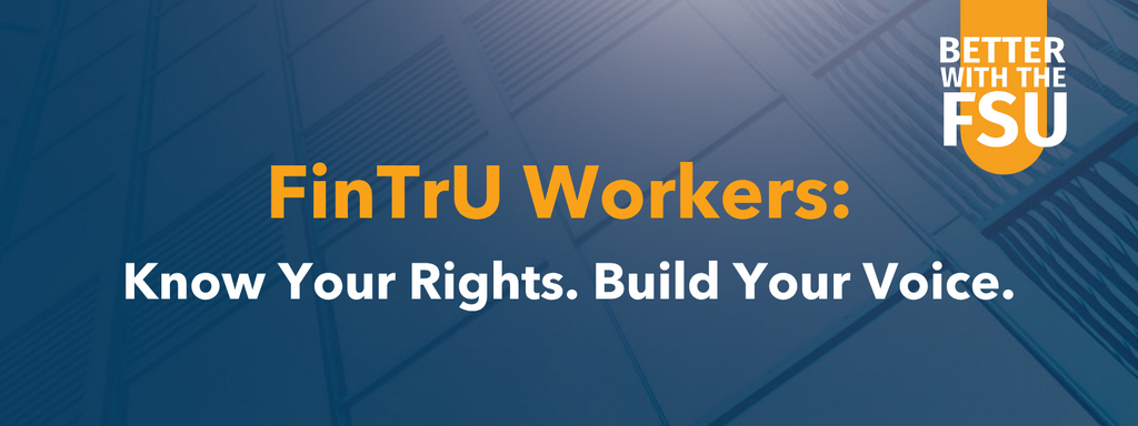 FinTrU Workers Know Your Rights. Build Your Voice. (1600 x 600 px)
