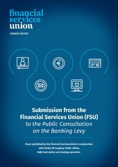 FSU Submission Public Consultation on the Banking Levy